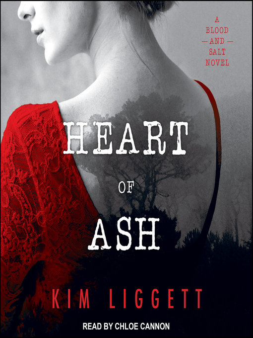 Title details for Heart of Ash by Kim Liggett - Available